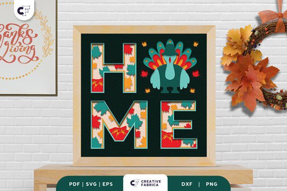 Turkey HOME 3D SVG for Thanksgiving Design Projects